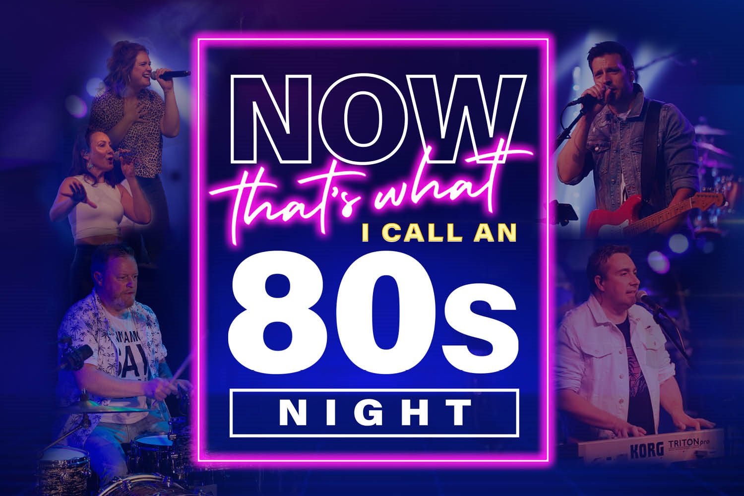 Now That’s What I Call An 80’s Night